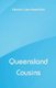 Queensland Cousins (Paperback): Eleanor Luisa Haverfield