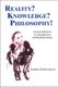 Reality? Knowledge? Philosophy! - An Introduction to Metaphysics and Epistemology (Paperback): Stephen Hetherington