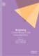 Bargaining - Current Research and Future Directions (Hardcover, 1st ed. 2022): Emin Karagoezoglu, Kyle B. Hyndman