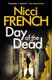 Day of the Dead - A Frieda Klein Novel (8) (Paperback): Nicci French
