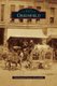 Greenfield (Hardcover): The Historical Society of Greenfield