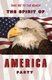 The Spirit of America Party (Paperback): Tom O'donnell