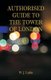 Authorised Guide to the Tower of London (Paperback): W.J. Loftie