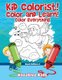 Kid Colorist! Color and Learn! Color Everything Book Edition 2 (Paperback): Kreative Kids