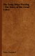 The Long Ships Passing - The Story of the Great Lakes (Hardcover): Walter Havighurt