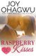 Raspberry Kisses - A Christian Suspense - Book 10 (Paperback): Joy Ohagwu