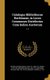 Catalogus Bibliothecae Harleianae, in Locos Communes Distributus Cum Indice Auctorum; v. V (Hardcover): Edward Harley Earl of...