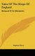 Tales Of The Kings Of England - Richard II To Elizabeth (Hardcover): Stephen Percy
