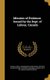 Minutes of Evidence. Issued by the Dept. of Labour, Canada (Hardcover): Canada Royal Commission on Industrial D., Canada Dept....