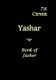 Eth Cepher - Yashar - Also Called The Book of Jasher (Paperback): Stephen Pidgeon, Yahuah Tzevaoth