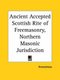 Ancient Accepted Scottish Rite of Freemasonry, Northern Masonic Jurisdiction (1920) (Paperback): Anonymous