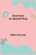 Dick Kent on Special Duty (Paperback): Milton Richards