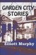 Garden City Stories (Paperback): Elliott Murphy