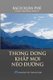 Thong Dong Khap Moi Neo Duong (Paperback): Ananda Viet Foundation, Phe Xuan Bach