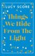 Things We Hide From Light (Hardcover): Lucy Score