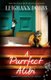 A Purrfect Alibi - A pawsitively gripping cozy mystery (Paperback): Leighann Dobbs