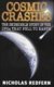 Cosmic Crashes (Paperback): Nicholas Redfern
