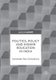 Politics, Policy and Higher Education in India (Paperback, Softcover reprint of the original 1st ed. 2017): Sunandan Roy...