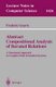 Abstract Compositional Analysis of Iterated Relations - A Structural Approach to Complex State Transition Systems (Paperback,...