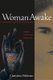 Woman Awake - Women Practicing Buddhism (Paperback, 2 Revised Edition): Christina Feldman