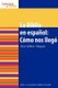 La Biblia en espanol - Como nos llego: The Spanish Bible: How It Came to Be (Spanish, Paperback): Jane Atkins-Vasquez