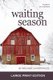 Waiting Season (Large print, Paperback, Large type / large print edition): Melanie Lageschulte