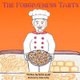 The Forgiveness Tarts (Paperback): Tasha Carthy