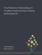 Time Predictions - Understanding and Avoiding Unrealism in Project Planning and Everyday Life (Paperback): Torleif Halkjelsvik,...