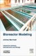 Bioreactor Modeling - Interactions between Hydrodynamics and Biology (Hardcover): Jerome Morchain