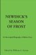 Newdick's Season of Frost - An Interrupted Biography of Robert Frost (Hardcover): William A. Sutton, Robert S. Newdick