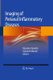 Imaging of Perianal Inflammatory Diseases (Paperback, Softcover reprint of the original 1st ed. 2013): Massimo Tonolini,...