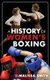 A History of Women's Boxing (Paperback): Malissa Smith