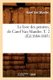 Le Livre Des Peintres, de Carel Van Mander. T. 2 (Ed.1884-1885) (French, Paperback): Karel Van Mander