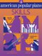 American Popular Piano - Level Four - Skills (Paperback): Christopher Norton, Scott McBride-Smith