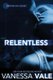 Relentless (Paperback): Vanessa Vale