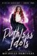 Ruthless Idols (Hardcover): Michelle Hercules