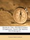 Manuel Des Proprietaires D'Abeilles, Suivi de Notes Historiques... (French, Paperback): Charles Pierre Lombard