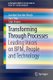 Transforming Through Processes - Leading Voices on BPM, People and Technology (Paperback, 2014 ed.): Joachim Van den Bergh,...