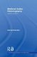 Medieval Arabic Historiography - Authors as Actors (Paperback): Konrad Hirschler
