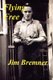 Flying Free (Hardcover): Jim Bremner