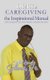 Caregiving -The Inspirational Manual - 200 Caregiver Tips with Healthy Lifestyle Benefits (Hardcover, Special Hard Cover ed.):...