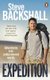 Expedition - Adventures into Undiscovered Worlds (Paperback): Steve Backshall