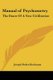 Manual of Psychometry - The Dawn Of A New Civilization (Paperback): Joseph Rodes Buchanan