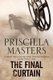 The Final Curtain (Large print, Hardcover, Main - Large Print): Priscilla Masters