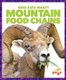 Mountain Food Chains (Hardcover): Rebecca Pettiford