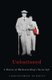 Unbuttoned - A History of Mackenzie King's Secret Life (Hardcover): Christopher Dummitt