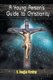 A Young Person's Guide to Christianity (Paperback): R Douglas Wardrop