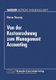 Von Der Kostenrechnung Zum Management Accounting (German, Paperback, 1996 ed.): Werner Mussnig