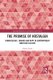 The Promise of Nostalgia - Reminiscence, Longing and Hope in Contemporary American Culture (Paperback): Nicola Sayers