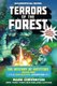 Terrors of the Forest - The Mystery of Entity303 Book One: A Gameknight999 Adventure: An Unofficial Minecrafter's...